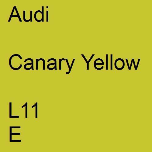 Audi, Canary Yellow, L11 E.